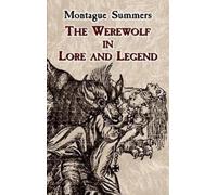 Montague Summers Werewolf in Lore and Legend (Tascabile)