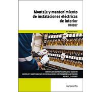 Montaje y mantenimiento de instalaciones eléctricas de interior