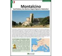 Montalcino, Sant'Antimo, San Quirico, Bagno Vignoni e Radicofani