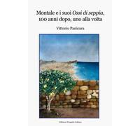 Montale e i suoi Ossi di seppia, 100 anni dopo, uno alla volta