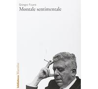 Montale sentimentale