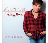 Montalvo, Doreen - American Soul / Latin Heart