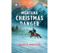Montana Christmas Danger