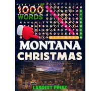 Montana Christmas Word Search (Large Print): 50 Local Word-Find Puzzles • 20 Words Each • 1000 Montana Terms • Answers Included • Easy to Read for Adults & Seniors