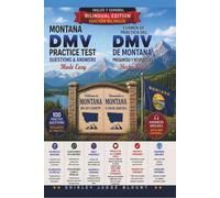 Montana DMV English Test Made Easy™: Driver’s License Written Test Study Guide with Practice Questions | English & Spanish Edition