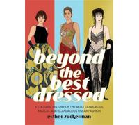 Montana Forbes Esther Zuckerman Beyond the Best Dressed (Copertina rigida)