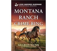 Montana Ranch Crime Ring: An Undercover ATF Agent Inspirational Romance