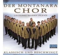 Montanara Chor - Klassisch und Beschwingt