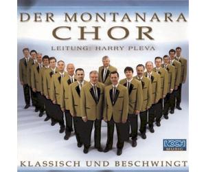 Montanara Chor - Klassisch und Beschwingt