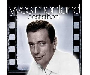 Montand, Yves - C'Est Si Bon! (2 CD)