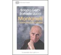Montanelli l'anarchico borghese. La seconda vita (1958-2001)