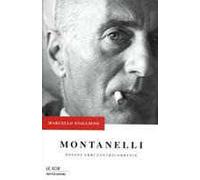 Montanelli. Novant'anni controcorrente