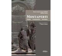 Montaperti. Storia, iconografia e memoria