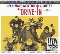 Montaut, Jean Marc Quartet - Drive In