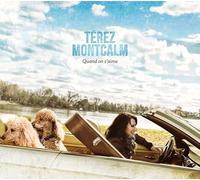 MONTCALM, TEREZ - QUAND ON S'AIME
