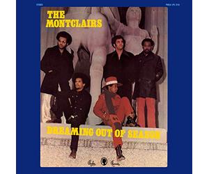 Montclairs - Dreaming Out Of Season