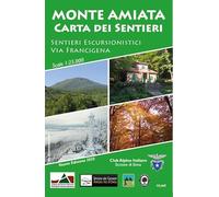 Monte Amiata. Carta dei sentieri. Sentieri escursionistici CAI e Via Francigena