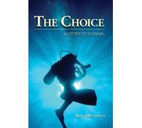 Monte Anderson The Choice (Tascabile)