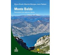 Monte Baldo. Itinerari escursionistici