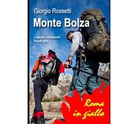 Monte Bolza: I casi del Commissario Proietti 10