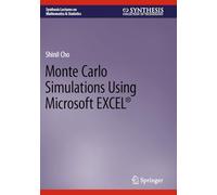 Monte Carlo Simulations Using Microsoft EXCEL®