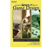 Monte Cook Ed Greenwood Michael a Sta Complete Kobold Guide to Game (Tascabile)