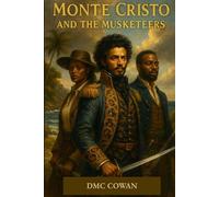 Monte Cristo and The Musketeers: 4