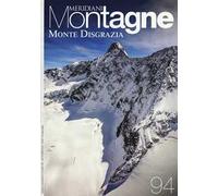 Monte Disgrazia. Con Carta geografica ripiegata