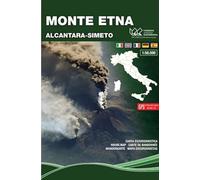 Monte Etna, Alcantara-Simeto : carta escursionistica 1:50.000 = Monte Etna, Alcantara-Simeto : map of outdoor activities 1:50.000