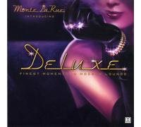 MONTE LA RUE - DELUXE