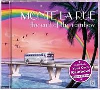 Monte la Rue Pres. - The End of the Rainbow