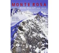 MONTE ROSA REGINA DELLE ALPI VOL.2