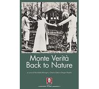 Monte Verità. Back to nature