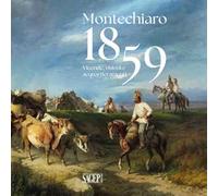 Montechiaro 1959. Vicende, visioni e acquartieramenti