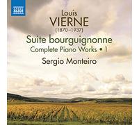 Louis Vierne Louis Vierne: Suite Bourguignonne: Complete Piano Works - Volu (CD)