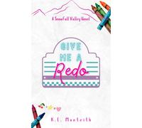 Monteith K E Give Me A Redo BOOK NUOVO