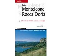 Monteleone Rocca Doria. Il parco Grazia Deledda, la storia, il paesaggio