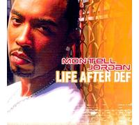 MONTELL JORDAN - Life After Def