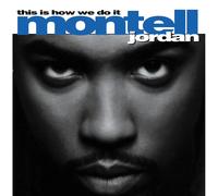 Montell Jordan This Is How We Do It (Vinyl LP) 12" Album
