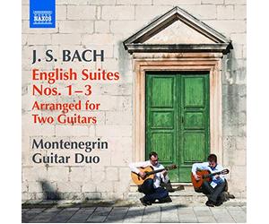 Montenegrin Guitar Duo Ch - English Suites Arranged For Two Guitars Nos. 1-3