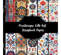 Montenegro Folk Art Scrapbook Paper, Europe Junk Journal Paper, Travel Decorative Paper, DIY Projects, Origami, Collage Sheets, Decoupage Paper, 10 Designs, Double SIded