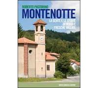 Montenotte. La gente e le storie di verdi e fresche vallate