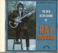 Montera, Ray - New Retro Roy Orbison Sound Of