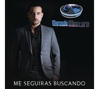 Montero, German - Me Seguiras Buscando