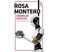Montero, Rosa - Animales Difciles - AA.VV.