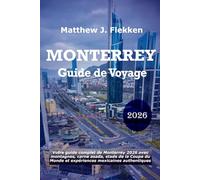 Monterrey Guide de voyage 2026: Votre guide complet de Monterrey 2026 avec montagnes, carne asada, stade de la Coupe du Monde et expériences authentiques mexicaines
