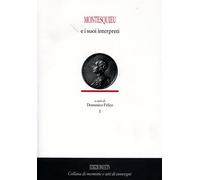 Montesquieu e i suoi interpreti. Vol. I