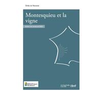 Montesquieu et la vigne