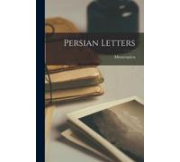 Montesquieu Persian Letters (Tascabile)