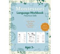 Montessori Language Workbook Preschool Skills: Realistic Images, Calm & Clean, Correct Phonetic Sounds